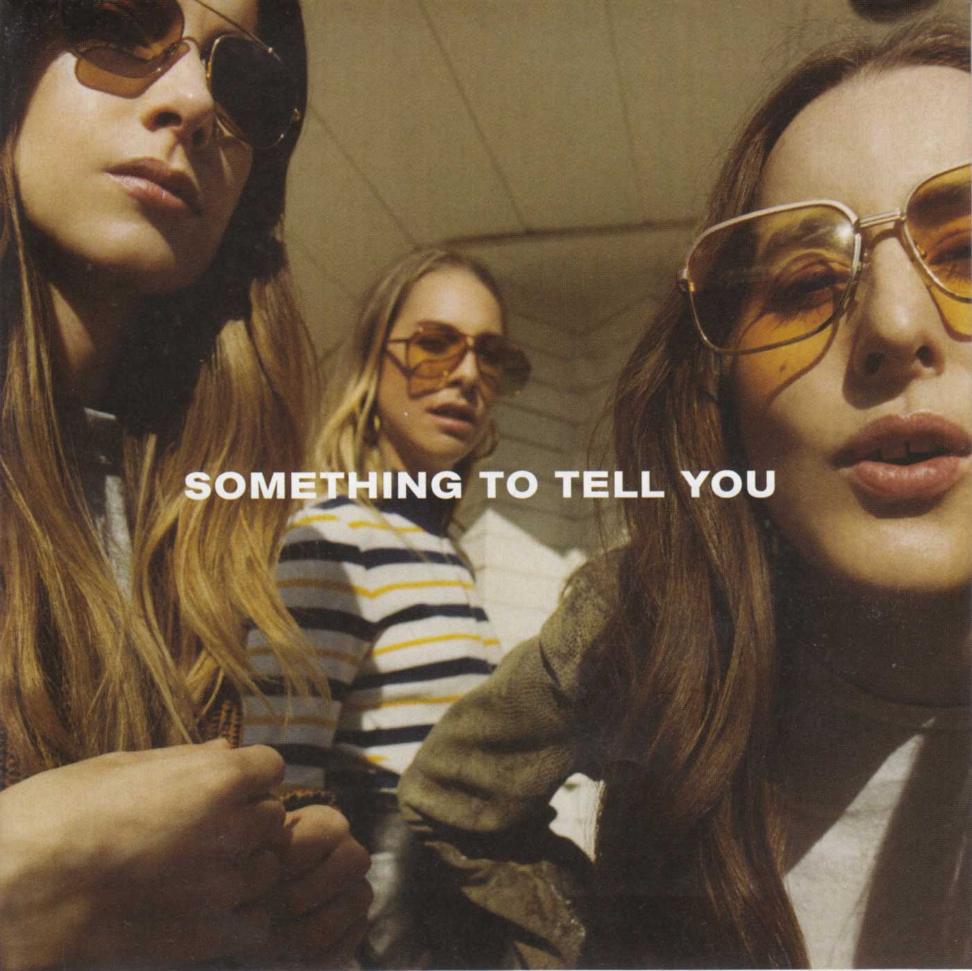 Something To Tell You